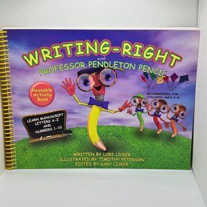 Writing-Right with Professor Pendleton Pencil - Reusable Learning Activity Book